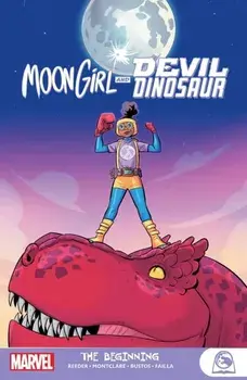 Moongirl And Devil Dinosaur: The Beginning, Paperback/Amy Reeder