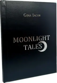 Moonlight Tales/Gina Iacob