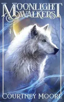 Moonlight Walkers: Forbidden Lands (Book 1), Paperback/Courtney Moore