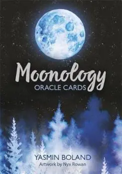 Moonology Oracle Cards, Paperback/Yasmin Boland