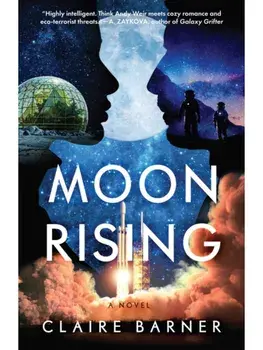 Moonrising, Paperback/Claire Barner