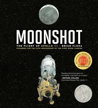 Moonshot: The Flight of Apollo 11, Hardcover/Brian Floca