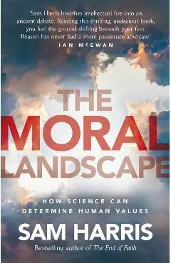 Moral Landscape - Sam Harris