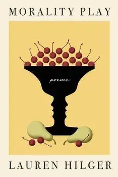 Morality Play, Paperback/Lauren Hilger