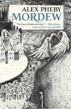 Mordew - Alex Pheby