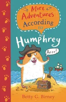 More Adventures According to Humphrey, Paperback/Betty G. Birney