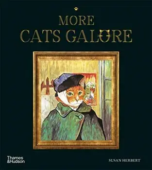 More Cats Galore. A Second Compendium of Cultured Cats, Hardback/Susan Herbert