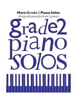 More Grade 2 Piano Solos/***