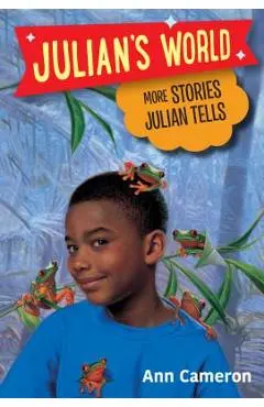 More Stories Julian Tells - Ann Cameron