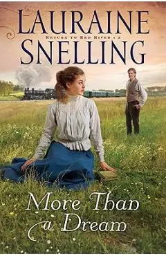 More Than a Dream - Lauraine Snelling
