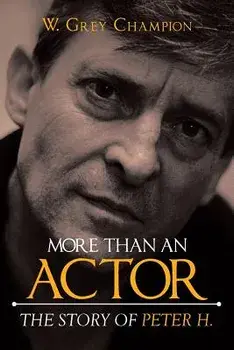 More Than an Actor, Paperback/W. Grey Champion