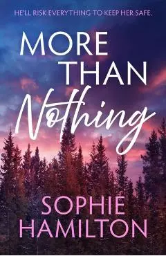 More Than Nothing - Sophie Hamilton