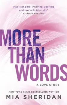 More Than Words, Paperback/Mia Sheridan