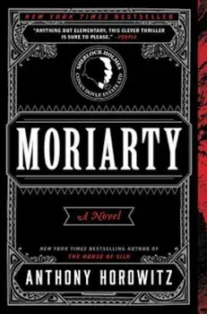 Moriarty, Paperback/Anthony Horowitz
