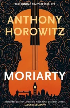 Moriarty, Paperback/Anthony Horowitz