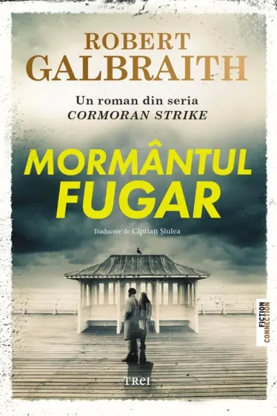 Mormântul fugar - Robert Galbraith