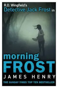 Morning Frost, Paperback/James Henry
