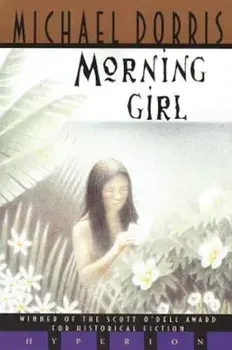 Morning Girl, Paperback/Michael Dorris