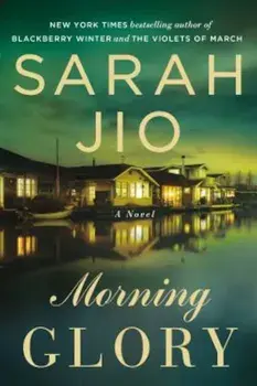 Morning Glory, Paperback/Sarah Jio
