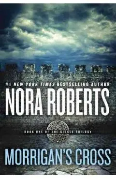 Morrigan's Cross - Nora Roberts