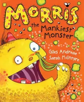Morris the Mankiest Monster, Paperback/Giles Andreae