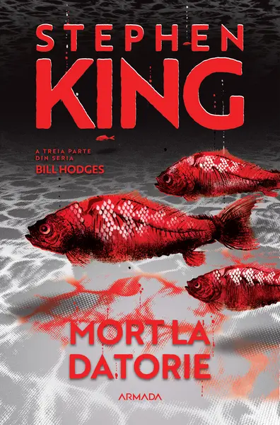 Mort la datorie (Seria BILL HODGES, partea a III-a, ed. 2024)