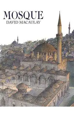 Mosque - David Macaulay