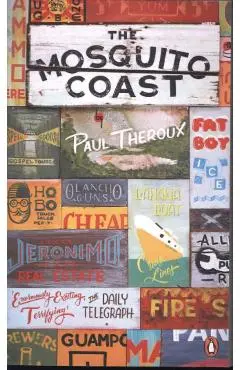 Mosquito Coast - Paul Theroux