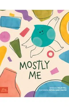 Mostly Me - Collin Hall