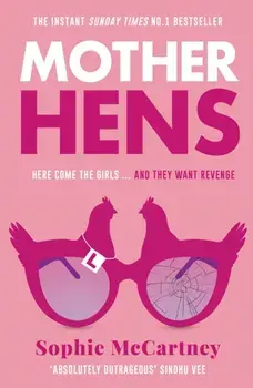 Mother Hens, Paperback/Sophie McCartney