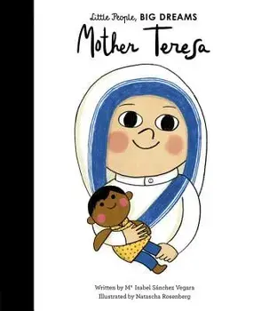 Mother Teresa, Hardcover/Isabel Sanchez Vegara