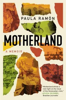 Motherland. A Memoir, Paperback/Paula Ramon