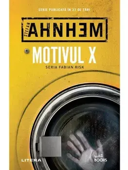 Motivul X. Seria Fabian Risk/Stefan Ahnhem