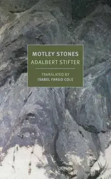 Motley Stones, Paperback/Isabel Fargo Cole