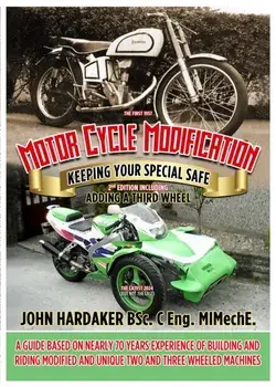Motor Cycle Modification 2nd Edition. Keeping Your Special Safe, Paperback/John Hardaker