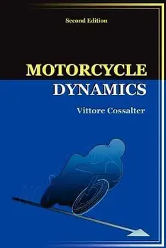 Motorcycle Dynamics, Paperback (2nd Ed.)/Vittore Cossalter