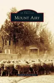 Mount Airy, Hardcover/Elizabeth Farmer Jarvis