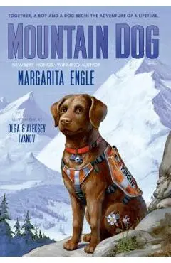 Mountain Dog - Margarita Engle