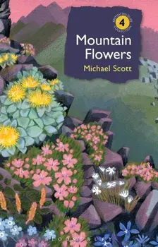 Mountain Flowers, Hardback/Michael Scott