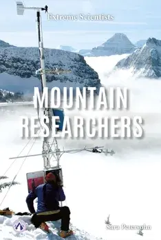 Mountain Researchers, Paperback/Sara Petersohn