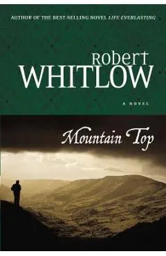 Mountain Top - Robert Whitlow