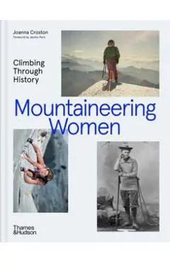 Mountaineering Women - Joanna Croston