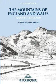 Mountains of England and Wales: Vol 2 England, Paperback/Anne Nuttall