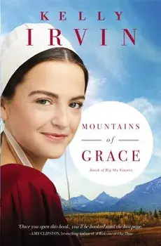 Mountains of Grace, Paperback/Kelly Irvin