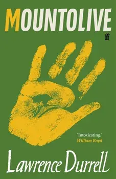 Mountolive. Introduced by William Boyd, Paperback/Lawrence Durrell