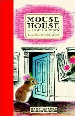 Mouse House - Rumer Godden