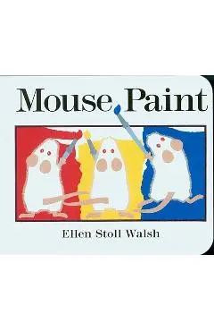 Mouse Paint - Ellen Stoll Walsh