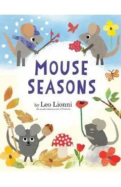 Mouse Seasons - Leo Lionni
