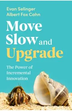 Move Slow and Upgrade - Evan (rochester Institute Of Technology Selinger