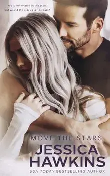 Move the Stars, Paperback/Jessica Hawkins